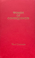 Women of Consequences: Word Comrades